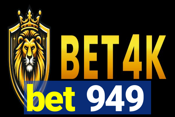 bet 949